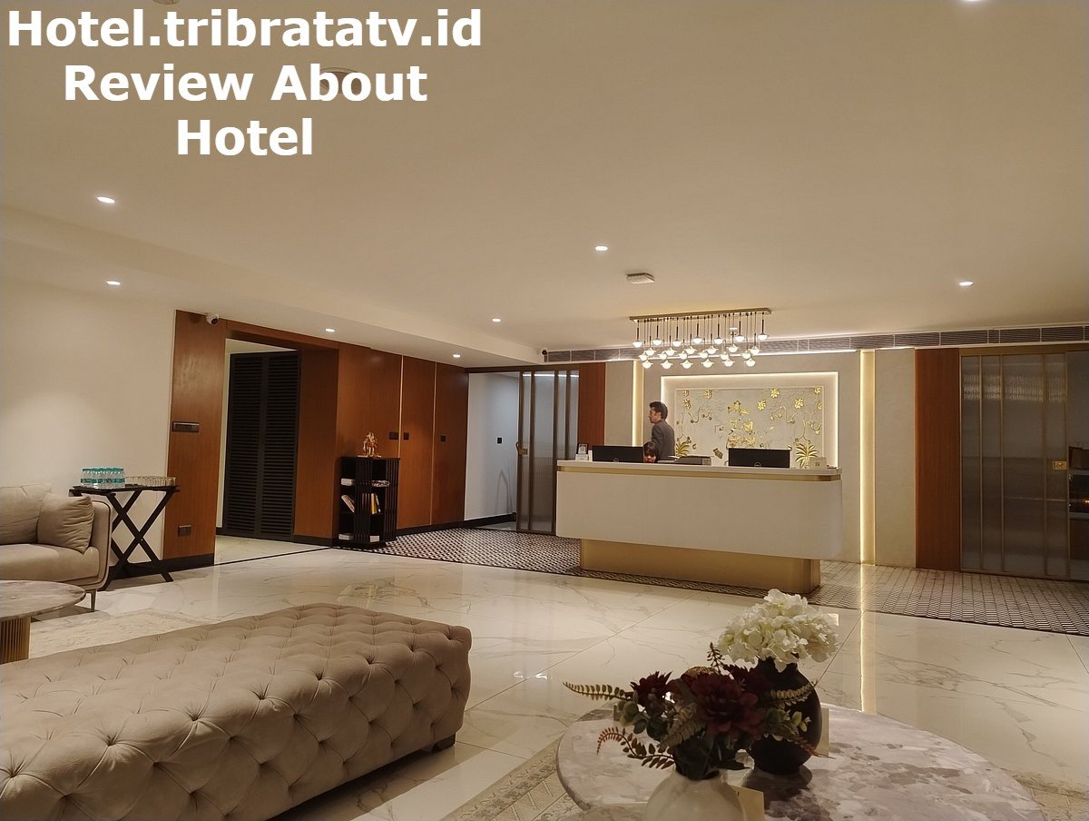 Hotel.tribratatv.id Review About Hotel