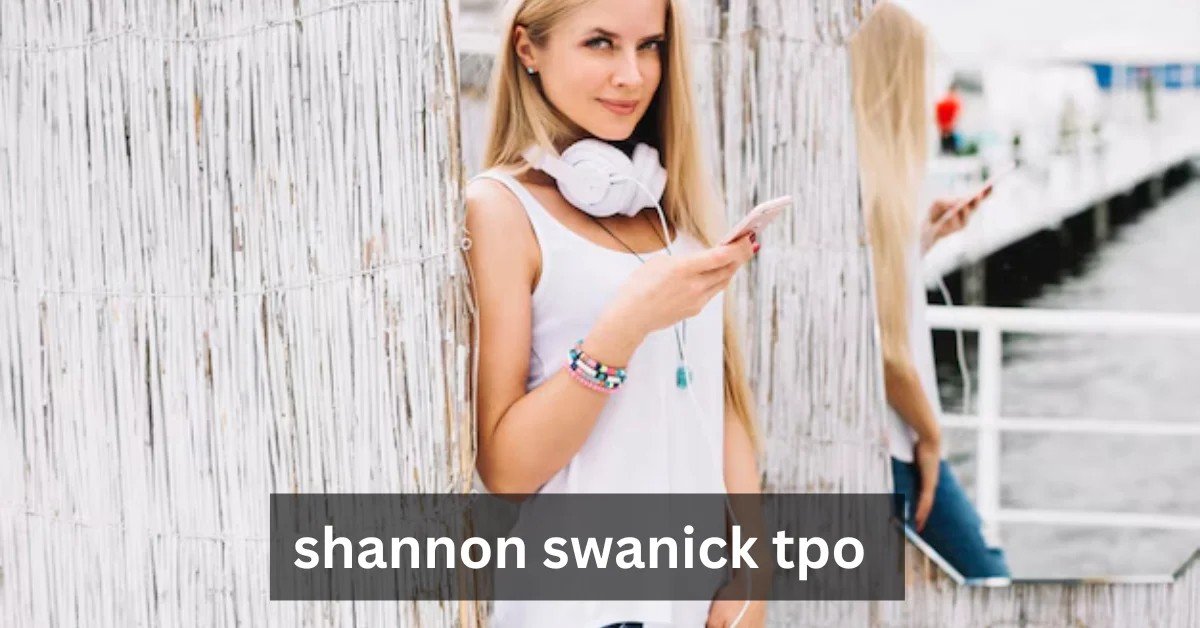 Shannon Swanick TPO